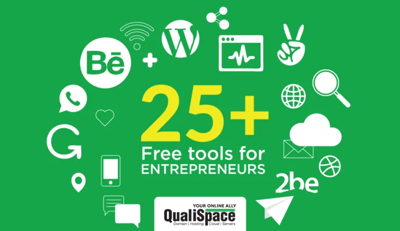 25+ Free tools for Entrepreneurs