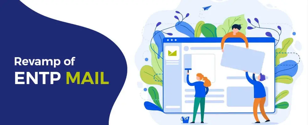 Revamp of ENTP Mail