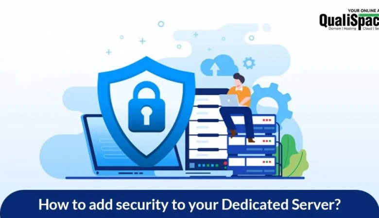 How to add security to your dedicated server