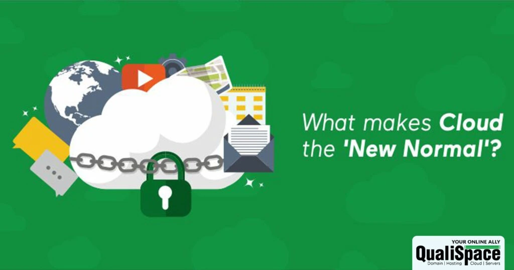 What makes cloud the ‘New Normal’?